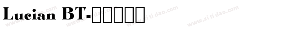 Lucian BT字体转换